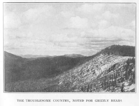 The Troublesome Country, Noted for Grizzly Bears
