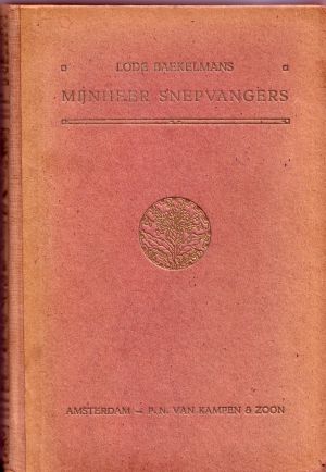 Mijnheer Snepvangers Mijnheer Snepvangers