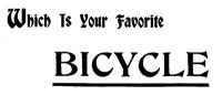 Which is your favorite bicycle? Which is your favorite bicycle?
