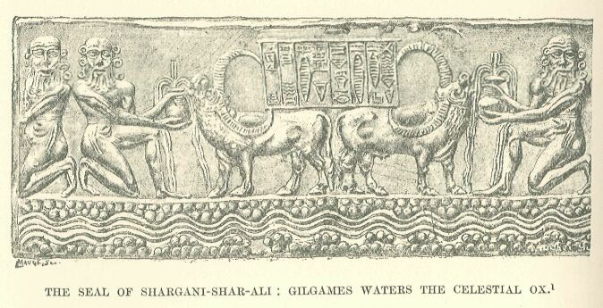 96.jpg the Seal of Shargani-shar-ali: Gilgames Waters The Celestial Ox.