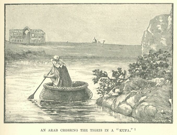 115.jpg an Arab Crossing the Tigris in a ‘kufa.’