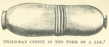 209a.jpg Chaldean Coffin in the Form of a Jar