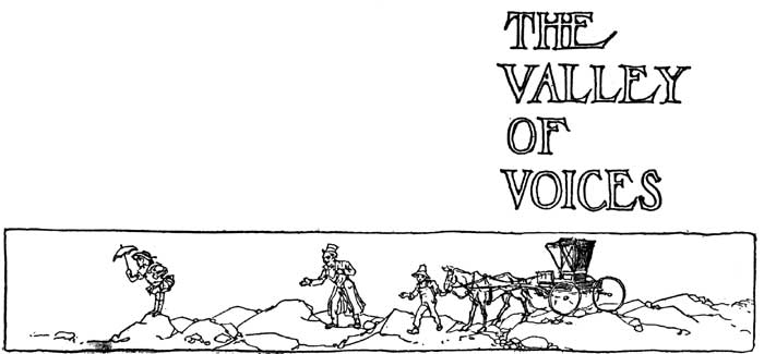 THE VALLEY OF VOICES