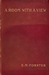 A Room with a View A Room with a View, E. M. Forster