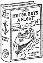 THE MOTOR BOYS AFLOAT THE MOTOR BOYS AFLOAT