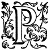 Lettre P.